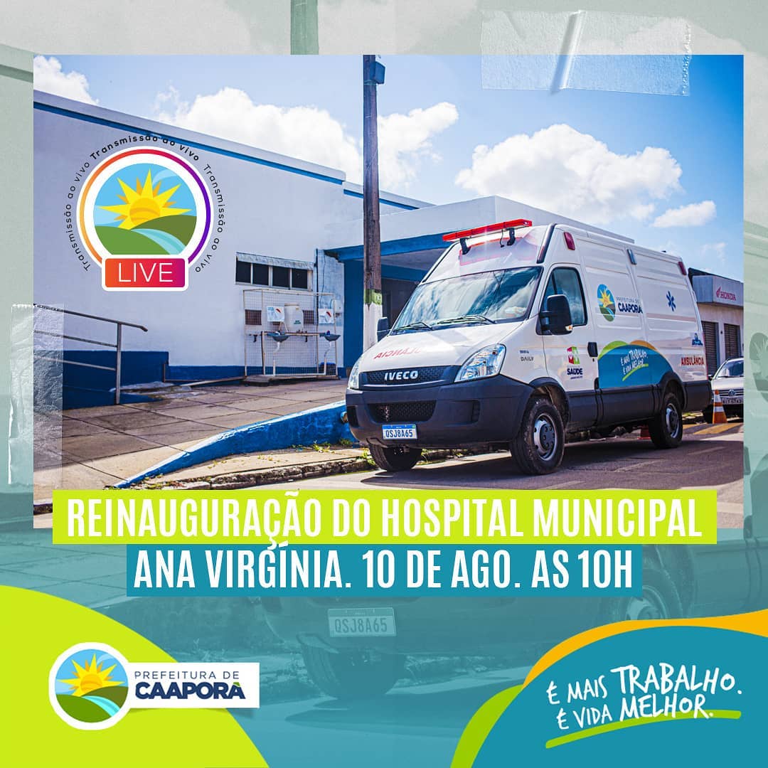 Hospital Ana Virgínia será reinaugurado nesta segunda-feira (10/08)
