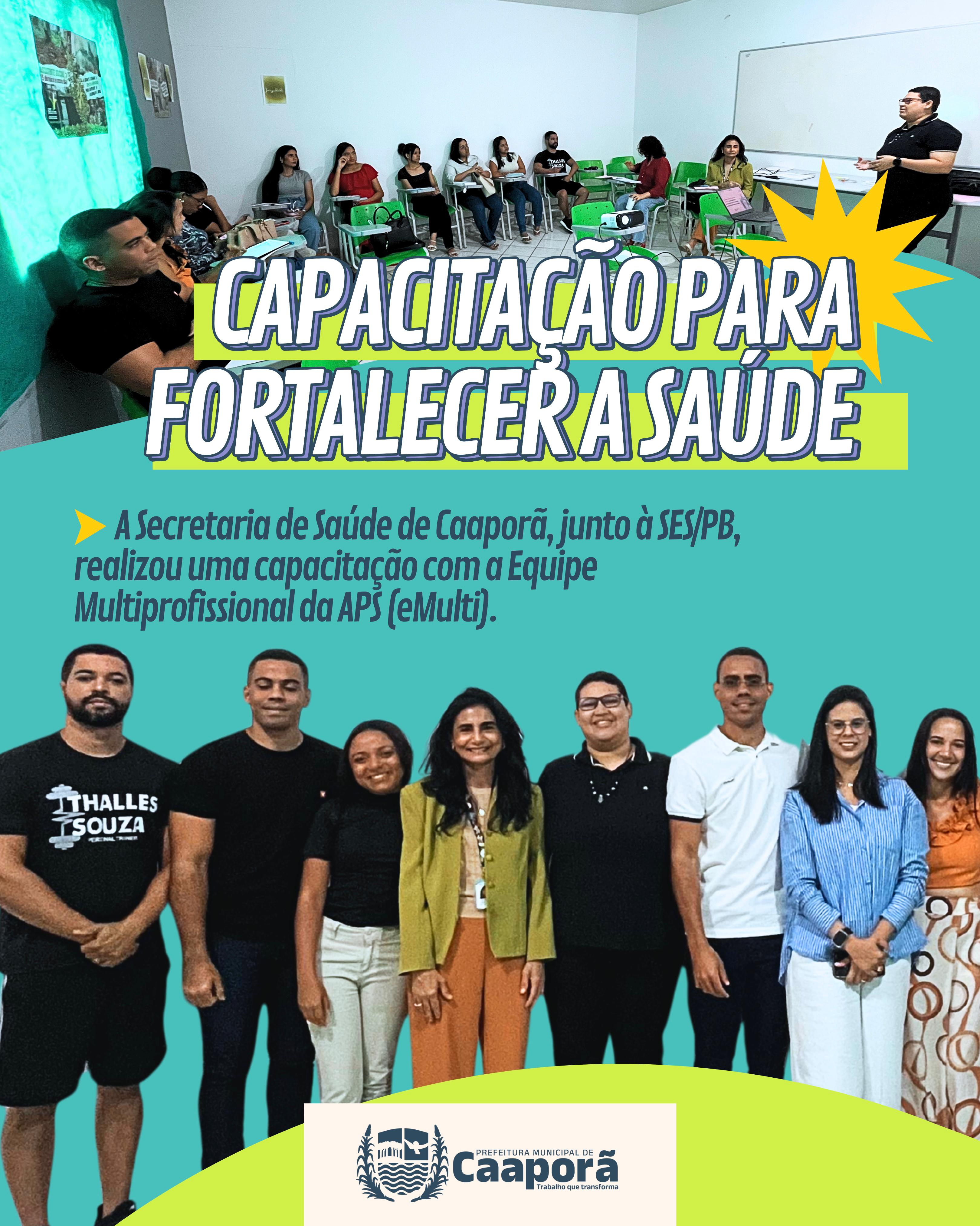 Secretaria de Saúde de Caaporã promove capacitação da Atenção Primária em parceria com a SES/PB